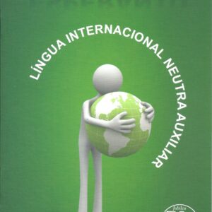 Esperanto língua internacional neutra auxiliar