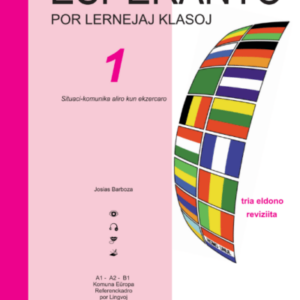 Esperanto por lernejaj klasoj 1 lernanto tria eldono rev.2019